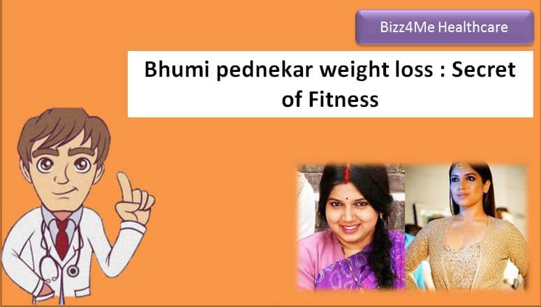 Bhumi pednekar weight loss : Secret of Fitness