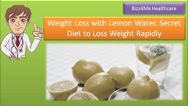 Weight Loss with Lemon Water, Secret Diet to Loss Weight Rapidly