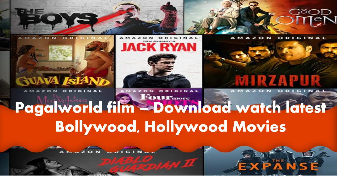 Pagalworld film – Download watch latest Bollywood, Hollywood Movies